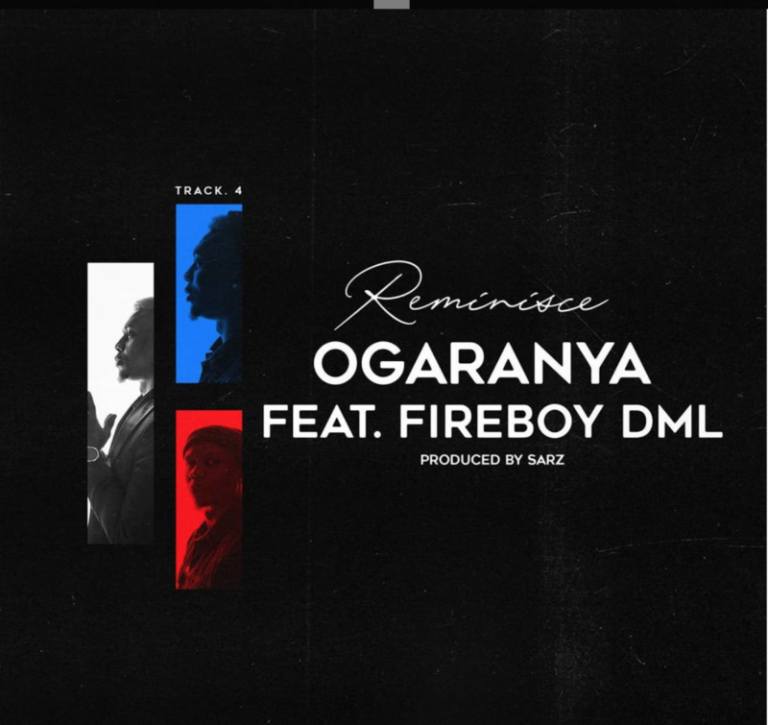 Reminisce – “Ogaranya” ft. Fireboy DML (Prod. Sarz) 1