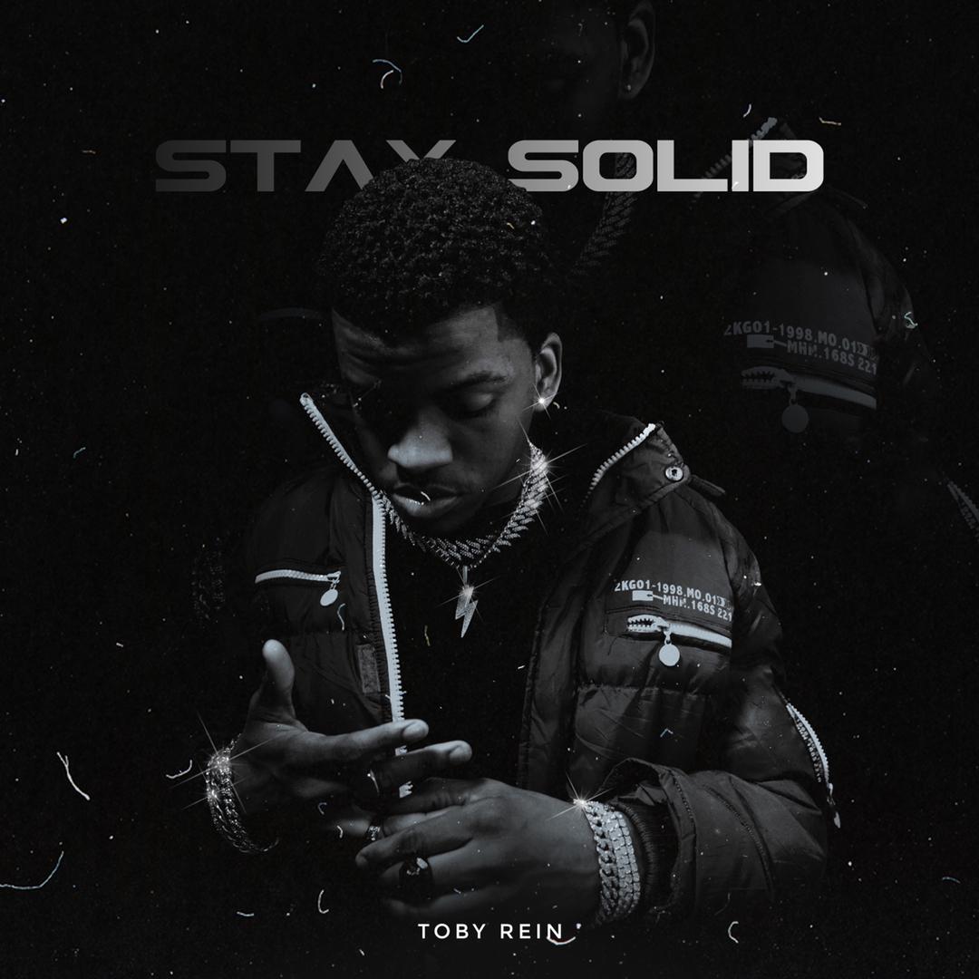 Music Premiere: Toby Rein -"Stay Solid" Official Single 1