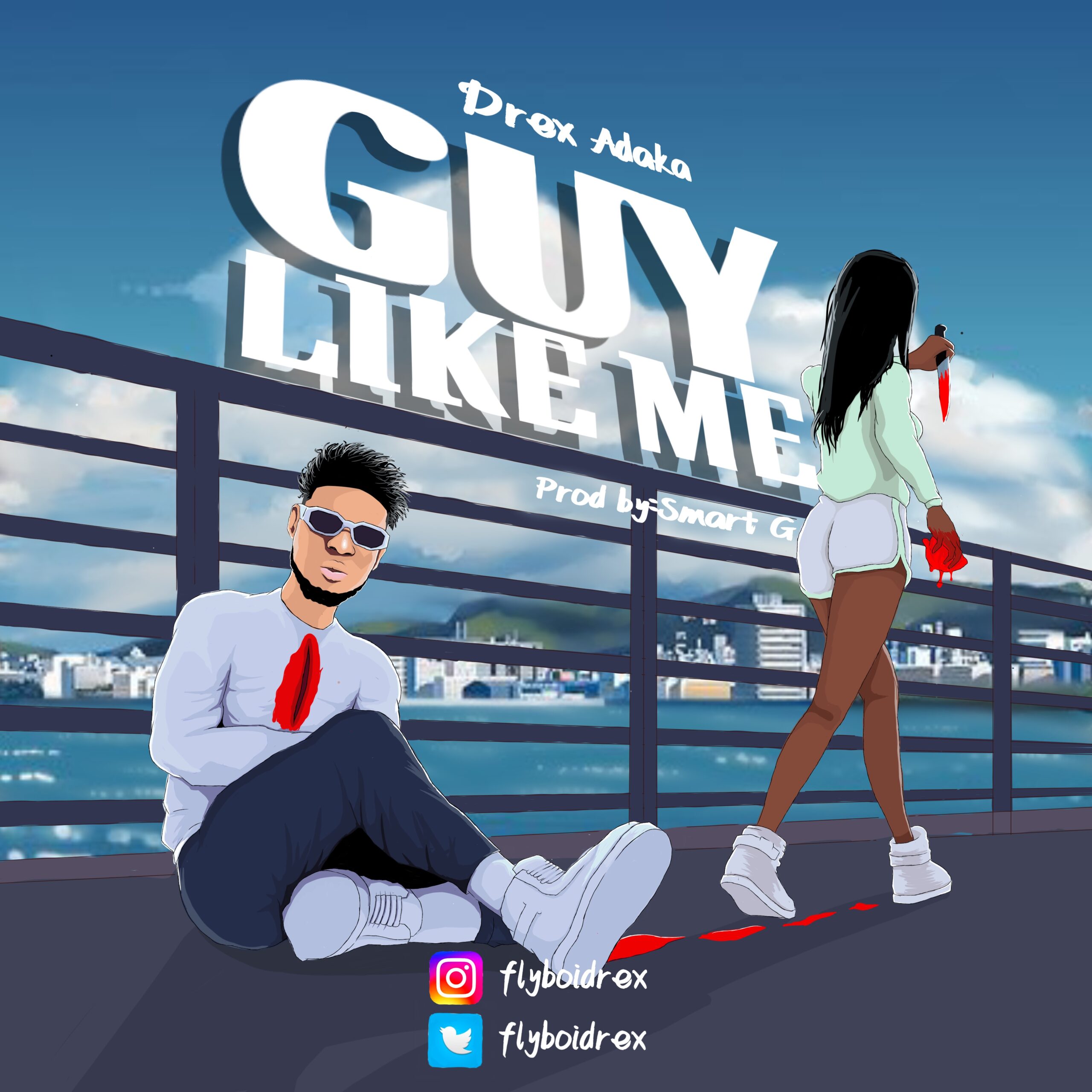 Drex Adaka -"Guy Like Me" 1