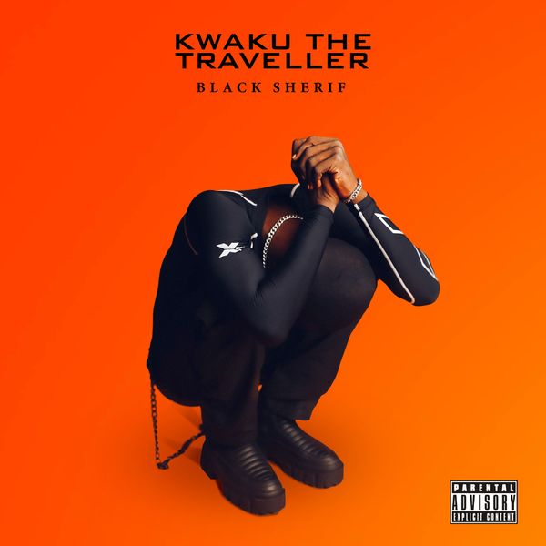 Black Sherif – Kwaku The Traveller 1