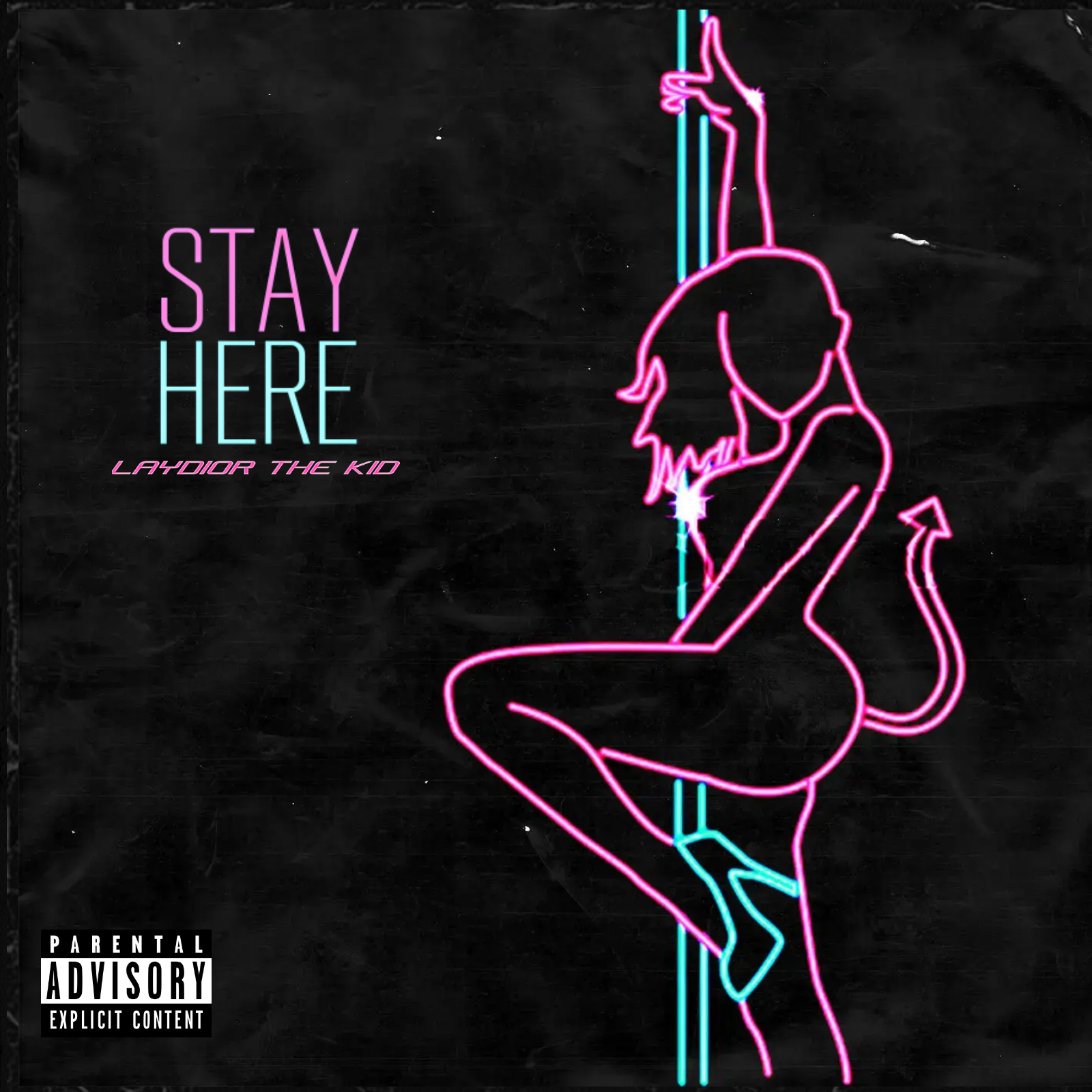 Laydior The Kid -"Stay Here" Feat Prozzy & Lil Kizz 1