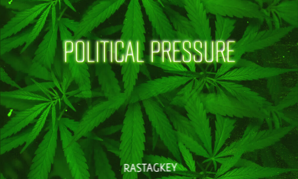 RastaGKey -"Political Pressure" 4