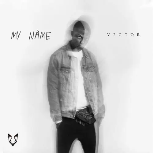 Vector – My Name 3
