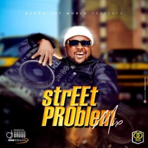 DJ Baddo - Street Problem Mixtape 4