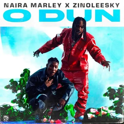 Naira Marley – O’dun ft. Zinoleesky 16