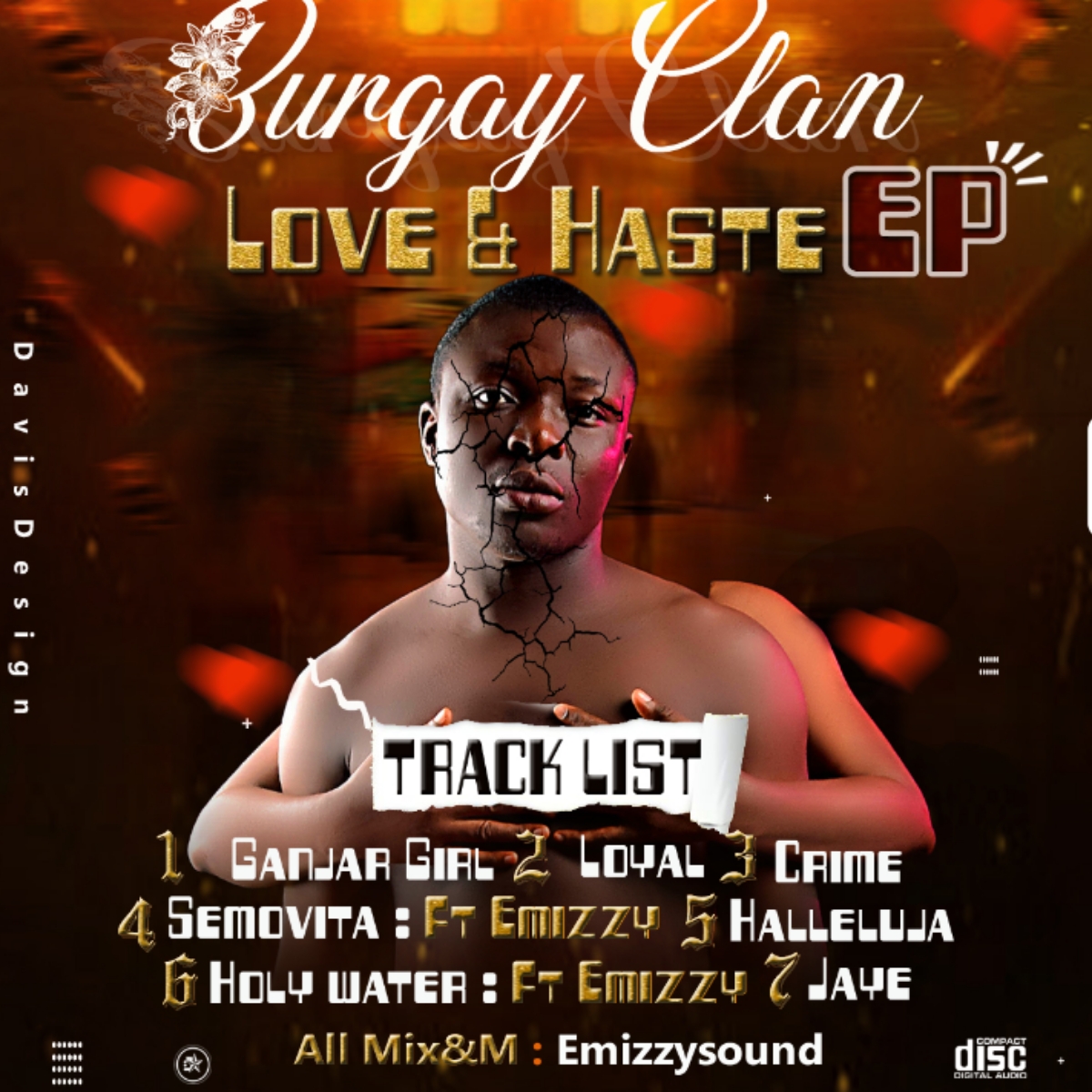 Burgay Clan -"Love & Haste" EP featuring Emizzy 19