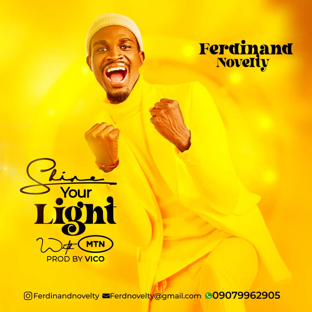 Ferdinand Novelty - Shine Your Light With Mtn 1